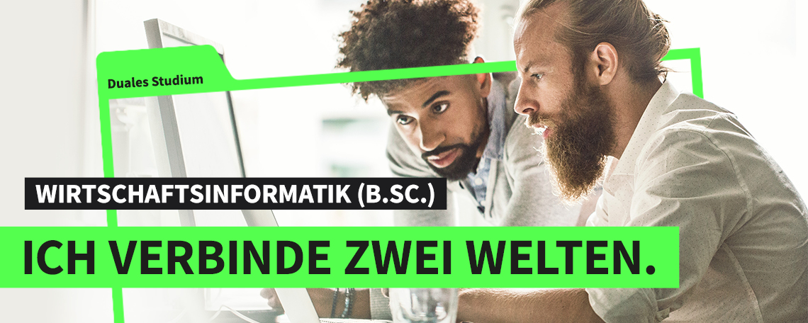 Duales Studium Wirtschaftsinformatik (B.Sc.) am Campus oder online